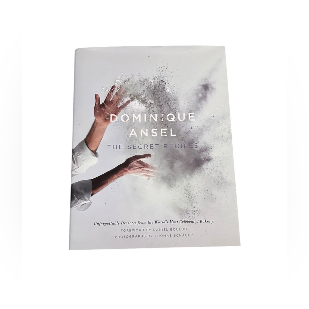 Dominique Ansel: The Secret Recipes Cookbook Hardcover French Pastry NYC Cronut